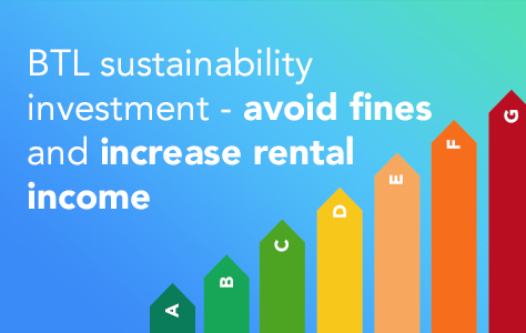 BTL sustainability investment - avoid fines and increase rental income