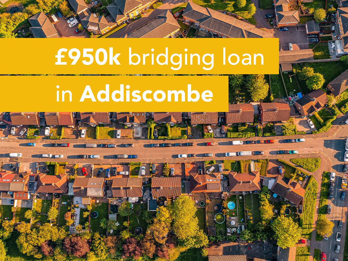 Bridging Loan in Addiscombe, Croydon