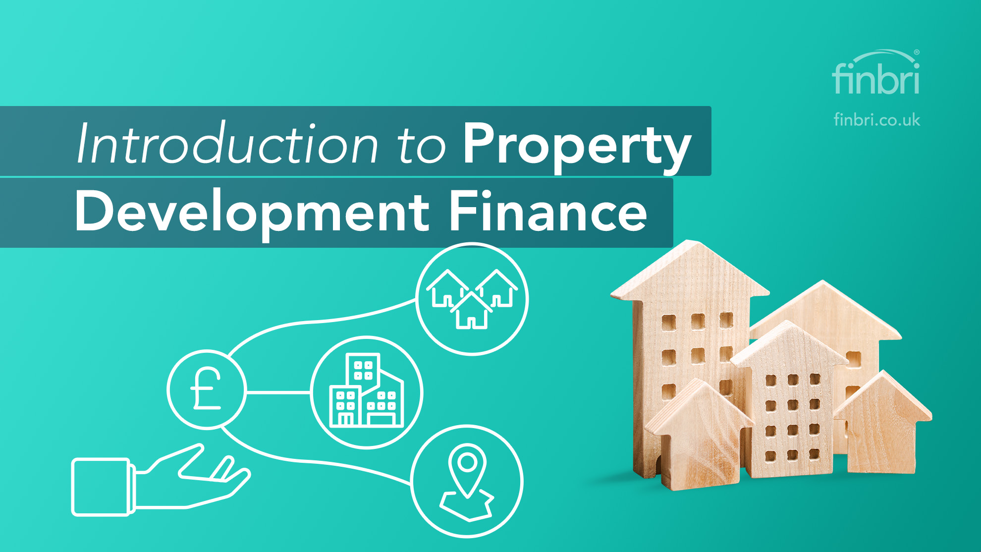 Introduction to property development finance